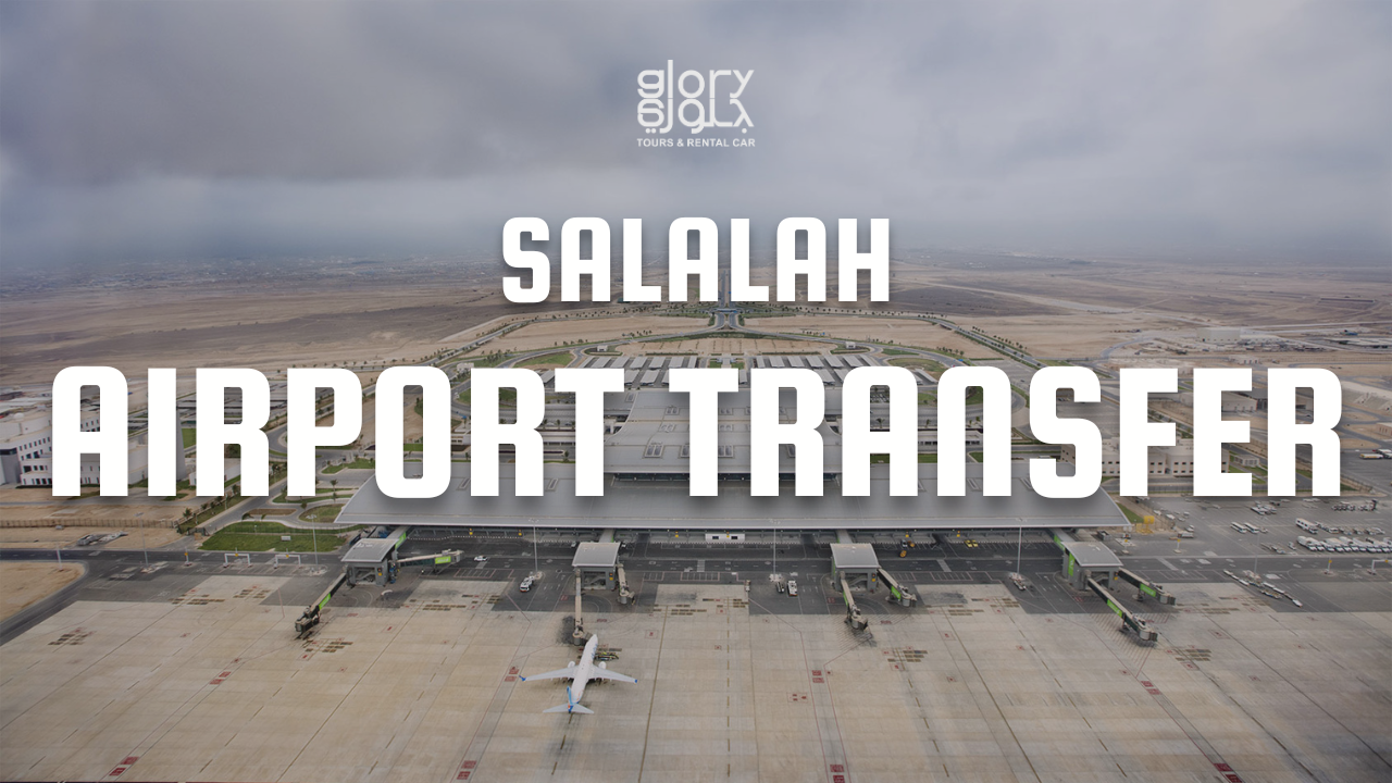 Salalah Airport transfer