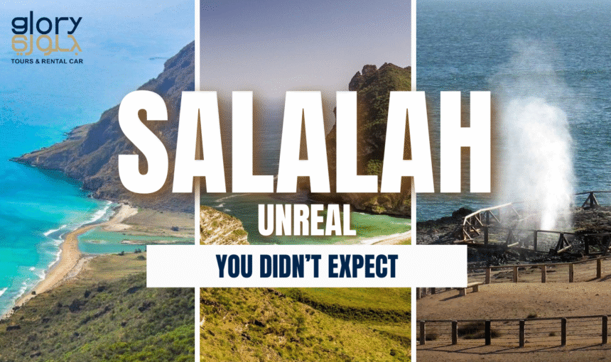 Salalah, Oman: A Place You Don’t Expect — And Never Forget