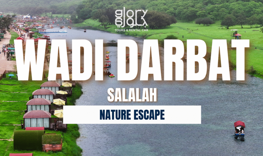 Wadi Darbat: Explore Salalah Stunning Waterfall Paradise & Adventure Activities