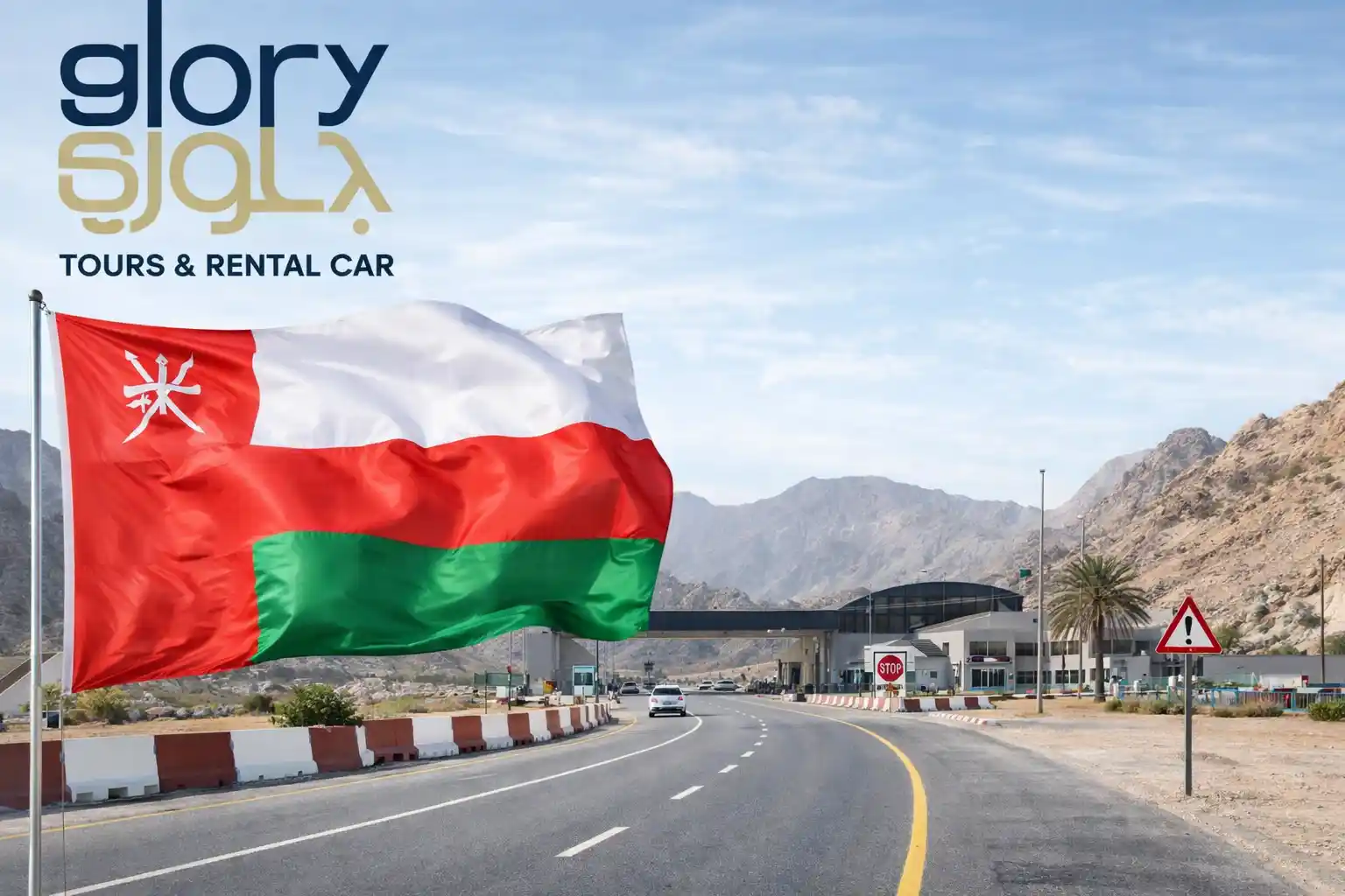 Dubai to Oman by car, UAE–Oman border crossing road with Glory Tours transfer service to Muscat Airport