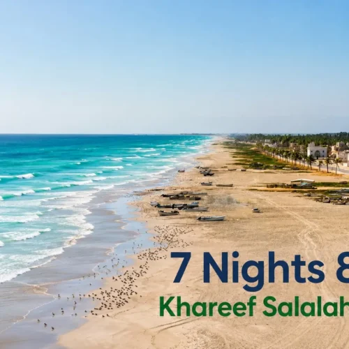 7 Nights 8 Days Khareef Salalah Package