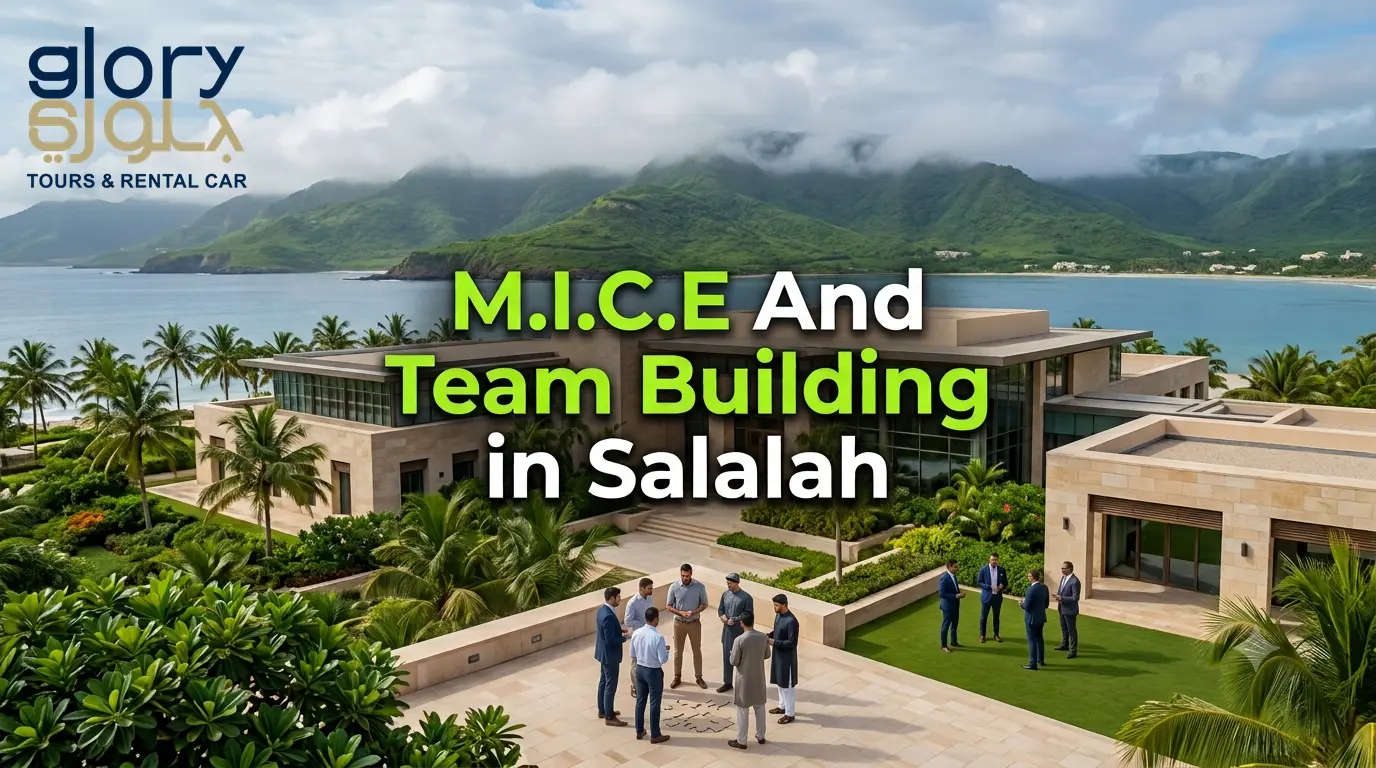 M.I.C.E And Team Building in Salalah