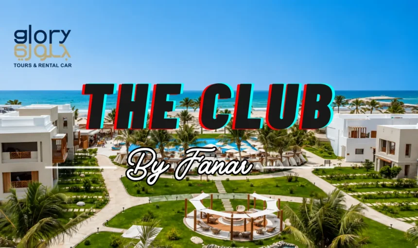 The Club By Fanar: Your Ultimate Guide to Barefoot Luxury in Salalah