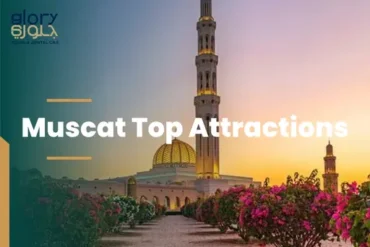 Top Attractions in Muscat