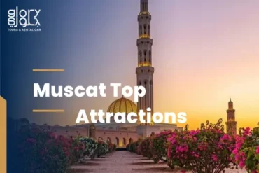 Top Attractions in Muscat