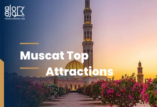 Top Attractions in Muscat